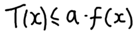 Mathematical definition of T(x) = O(f(x))